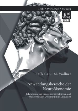 Anwendungsbereiche der Neuroökonomie