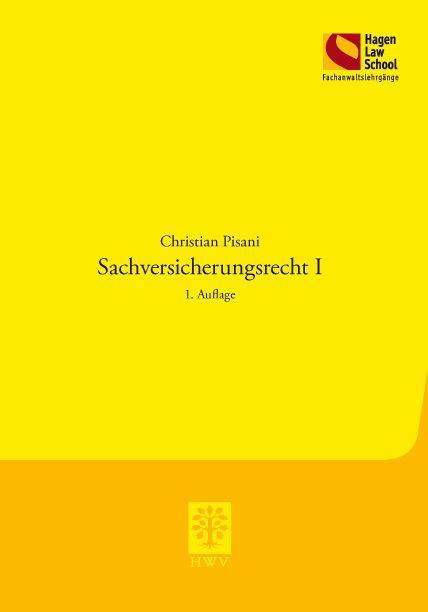 Sachversicherungsrecht. Bd.1