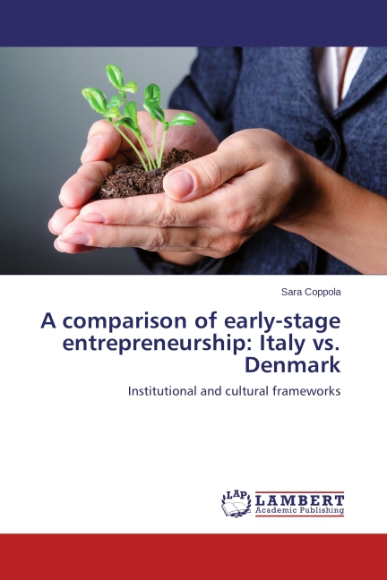 A comparison of early-stage entrepreneurship: Italy vs. Denmark