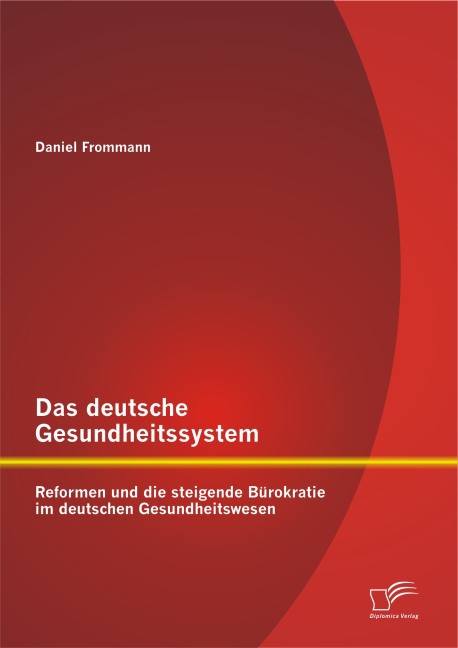 Das deutsche Gesundheitssystem