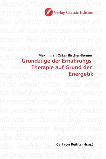 Grundzüge der Ernährungs-Therapie auf Grund der Energetik