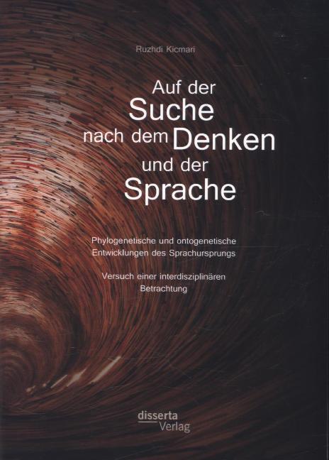 Auf der Suche nach dem Denken und der Sprache
