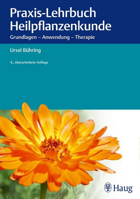 Praxis-Lehrbuch Heilpflanzenkunde