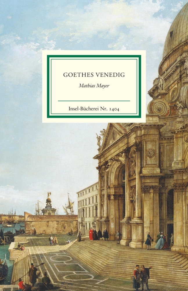 Goethes Venedig
