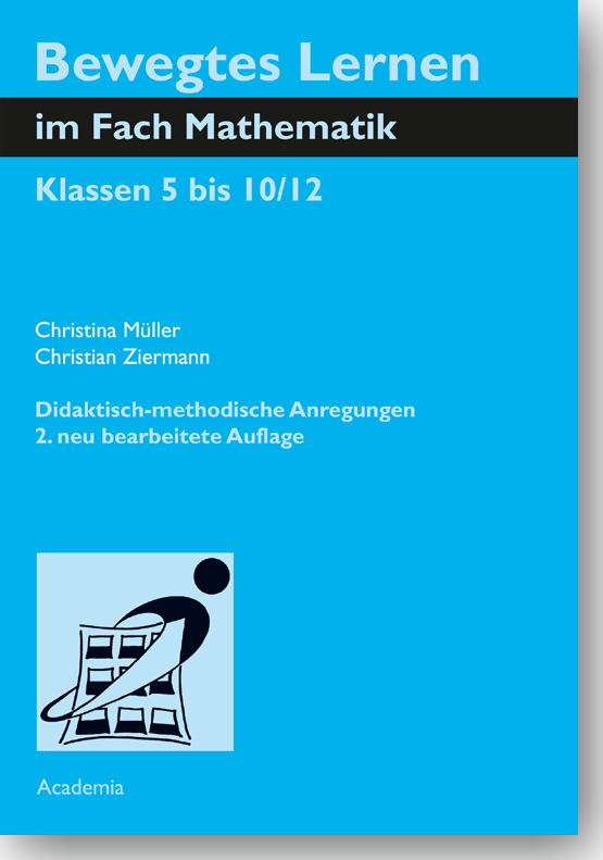 Bewegtes Lernen im Fach Mathematik