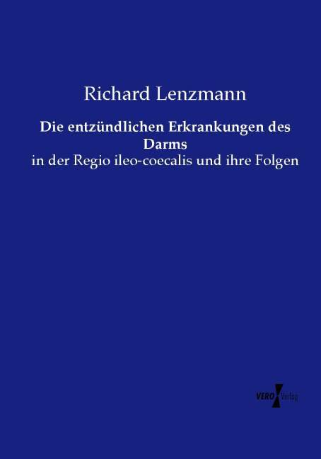 Die entzündlichen Erkrankungen des Darms