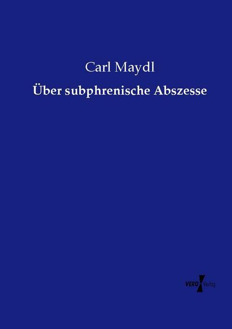 Über subphrenische Abszesse