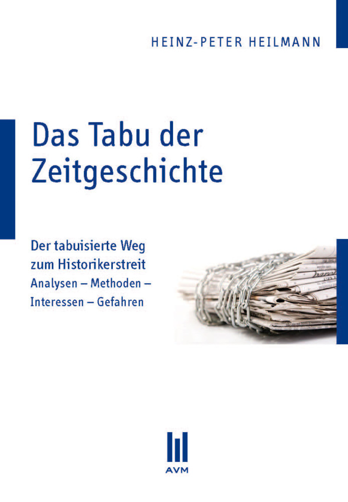 Das Tabu der Zeitgeschichte