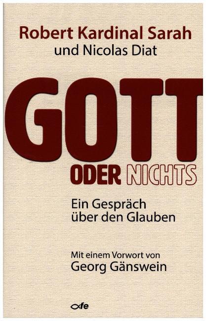 Gott oder Nichts