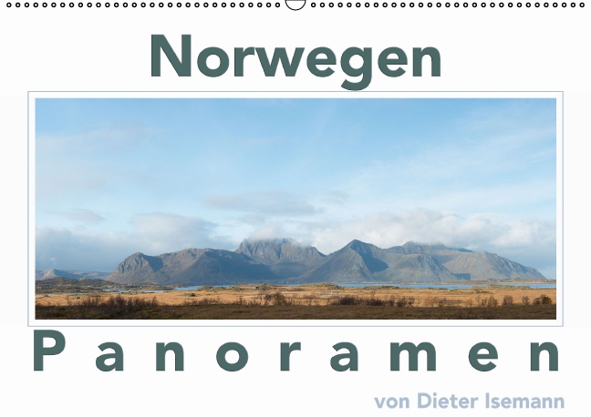 Norwegen - Panoramen (Wandkalender 2016 DIN A2 quer)