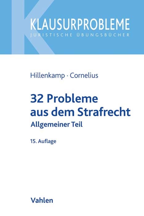 32 Probleme aus dem Strafrecht, Allgemeiner Teil