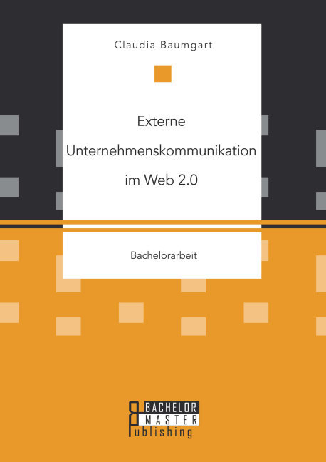Externe Unternehmenskommunikation im Web 2.0