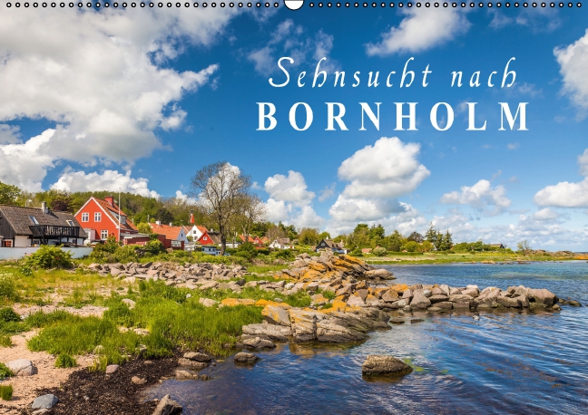 Sehnsucht nach Bornholm (Wandkalender 2016 DIN A2 quer)
