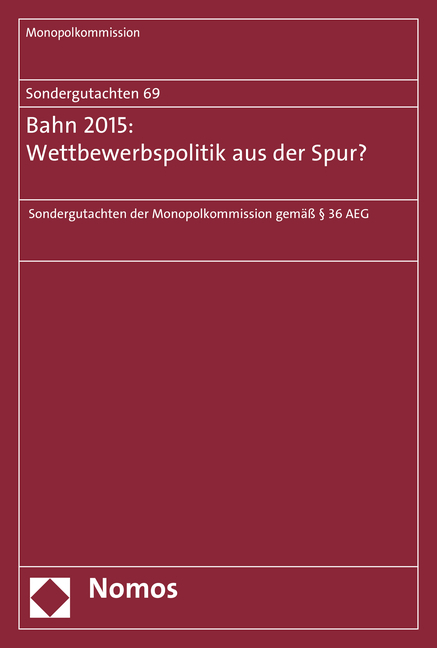 Bahn 2015: Wettbewerbspolitik aus der Spur?