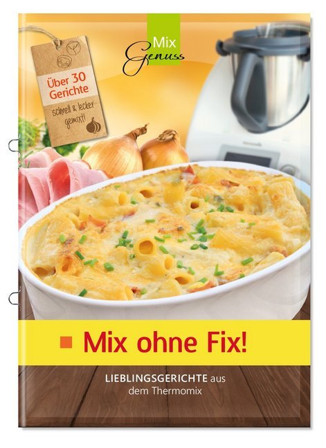 Mix ohne Fix!. Bd.1
