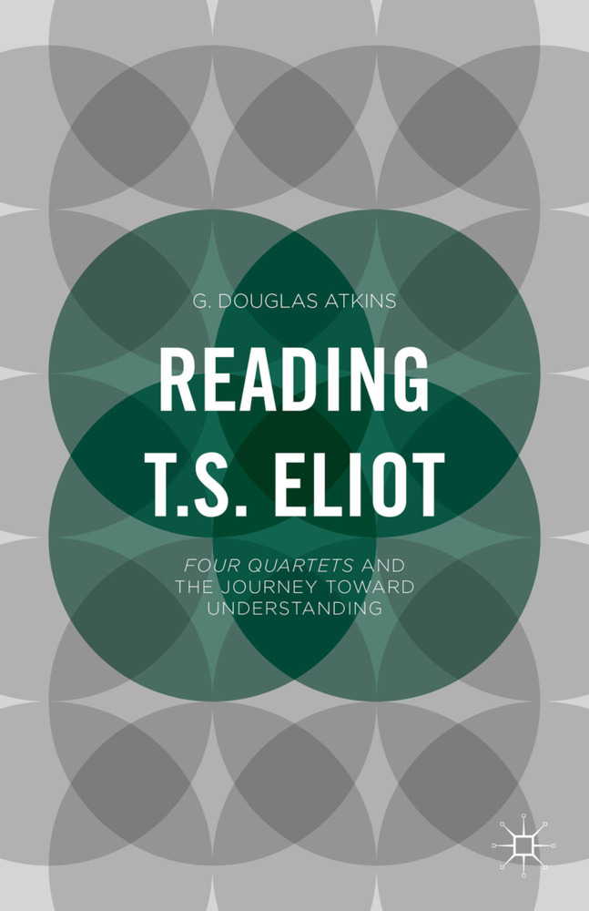 Reading T.S. Eliot