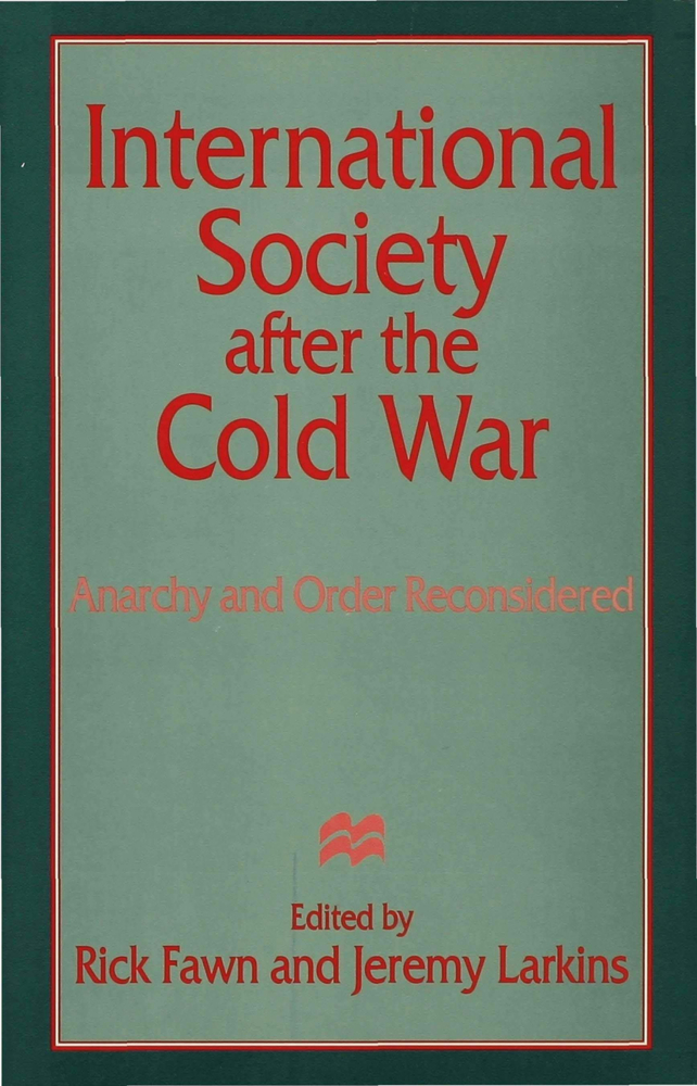 International Society after the Cold War