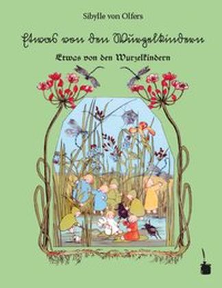 Etwas von den Wurzelkindern
