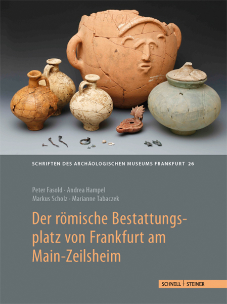 Der römische Bestattungsplatz von Frankfurt am Main-Zeilsheim