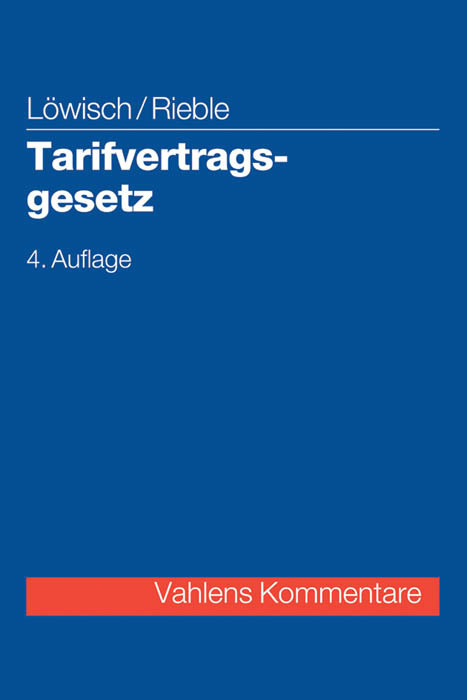 Tarifvertragsgesetz (TVG), Kommentar