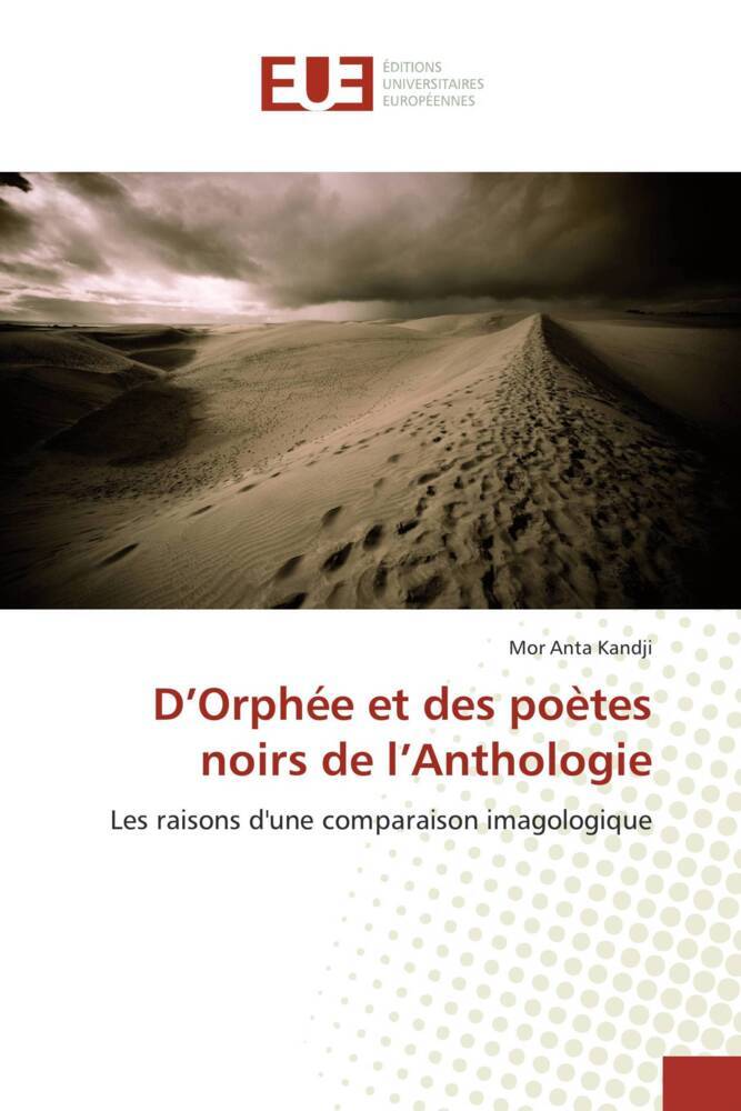 D'Orphée et des poètes noirs de l'Anthologie