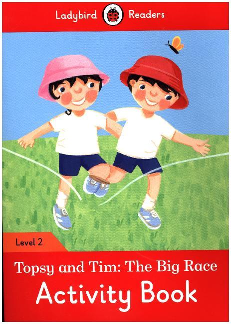 Topsy and Tim: The Big Race Activity Book