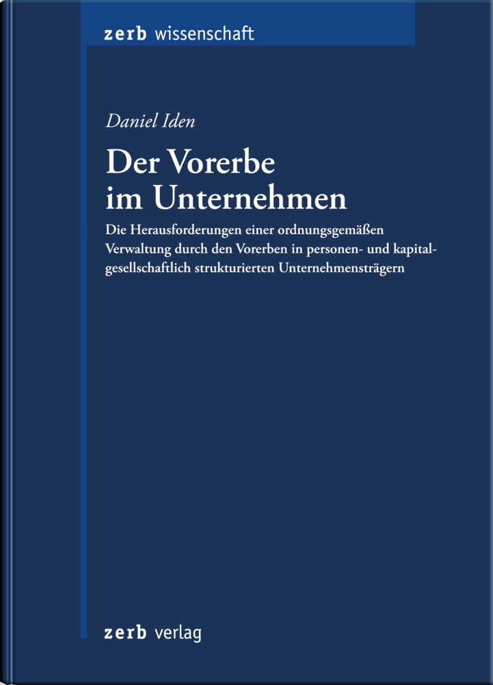 Der Vorerbe im Unternehmen