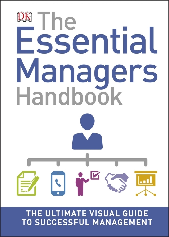 The Essential Manager's Handbook