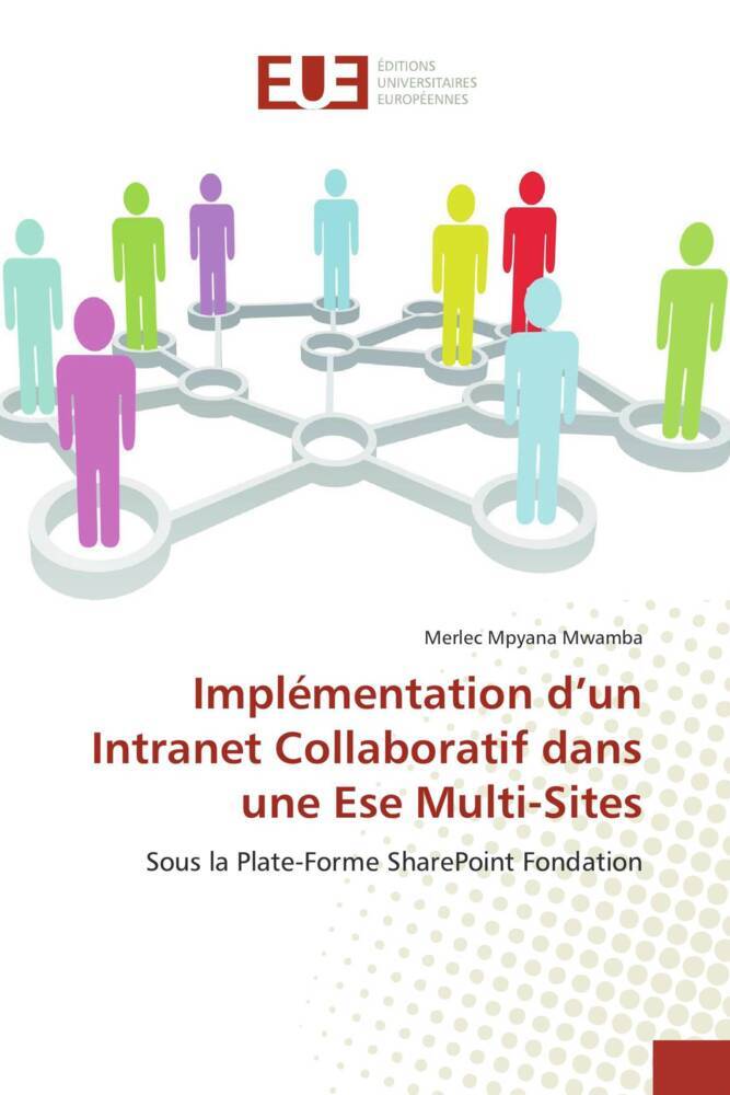 Implémentation d'un Intranet Collaboratif dans une Ese Multi-Sites