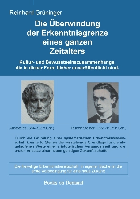 Die Überwindung der Erkenntnisgrenze eines ganzen Zeitalters