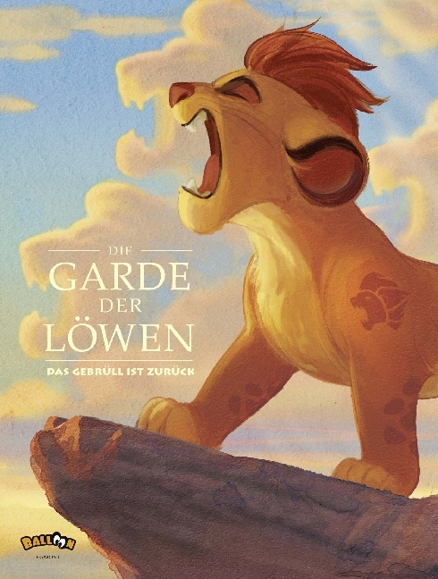 Die Garde der Löwen - Das Gebrüll ist zurück