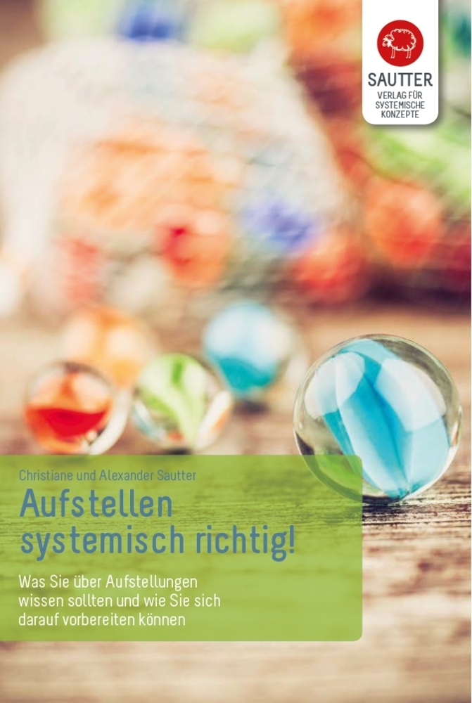 Aufstellen systemisch richtig!