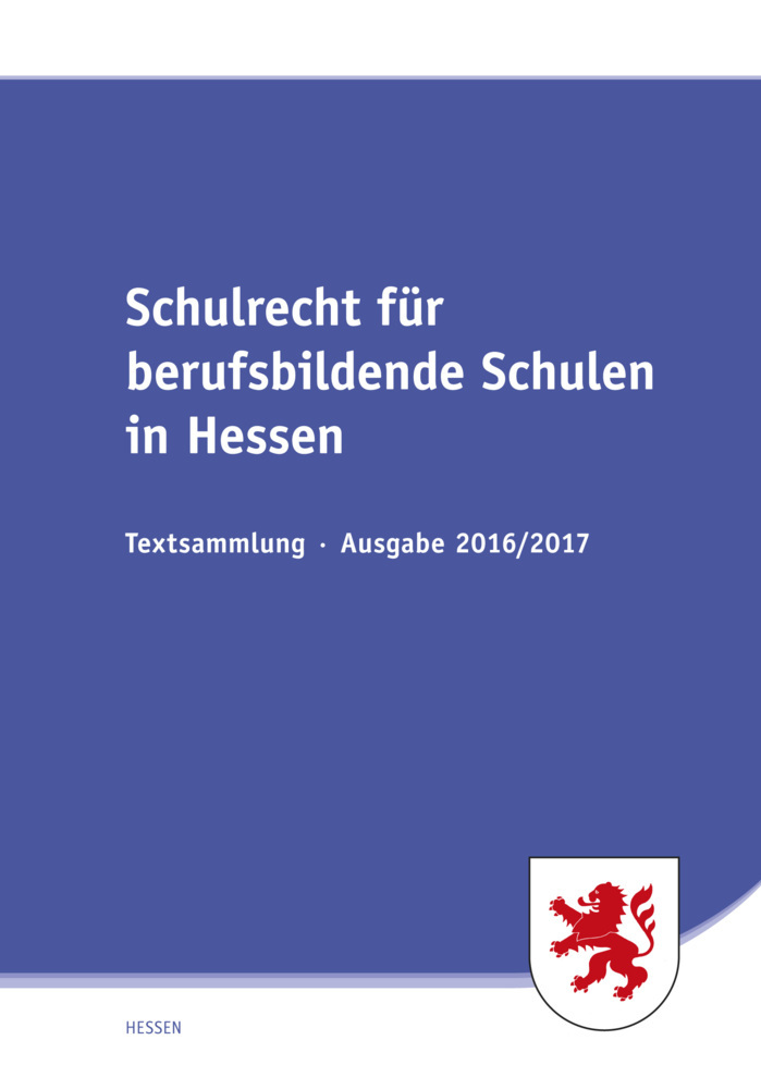 Schulrecht (SchulR) für berufsbildende Schulen in Hessen