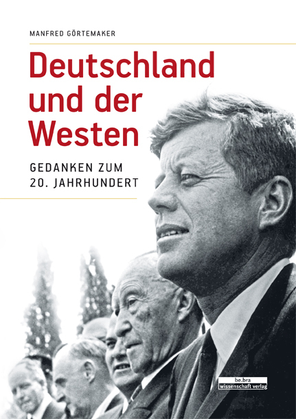 Deutschland und der Westen