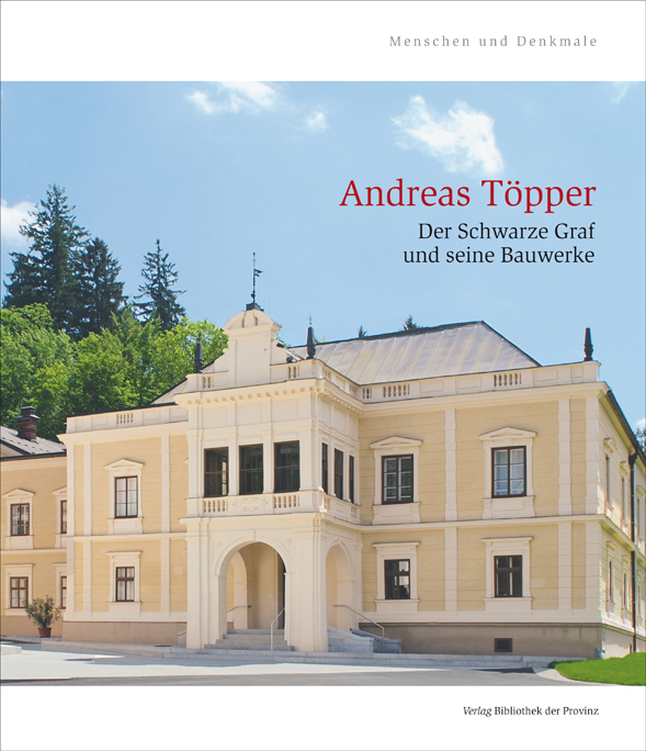Andreas Töpper - Der Schwarze Graf und seine Bauwerke