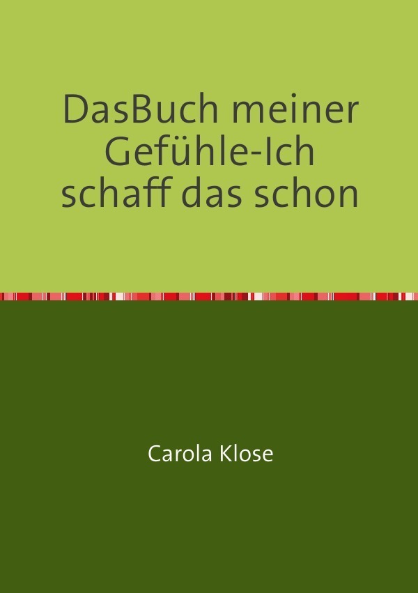 Das Buch meiner Gefühle-Ich schaff das schon