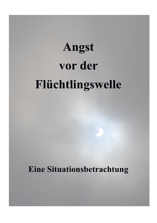 Angst vor der Flüchtlingswelle