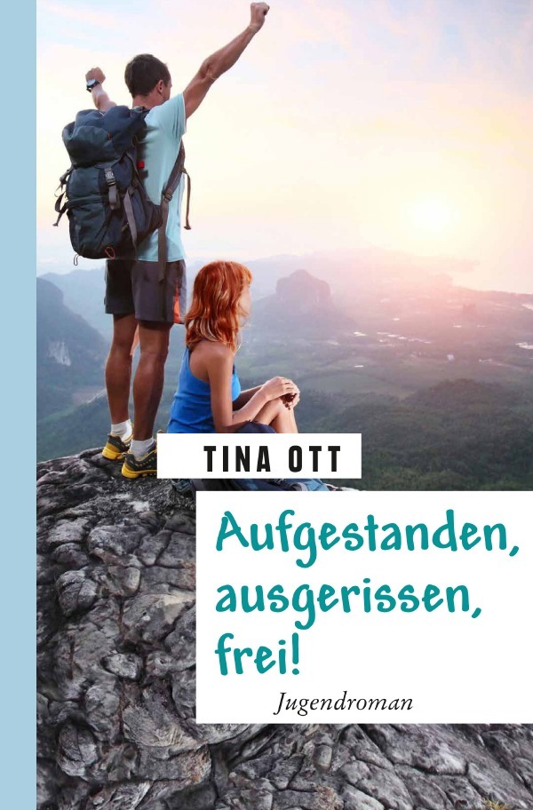 Aufgestanden, ausgerissen, frei!