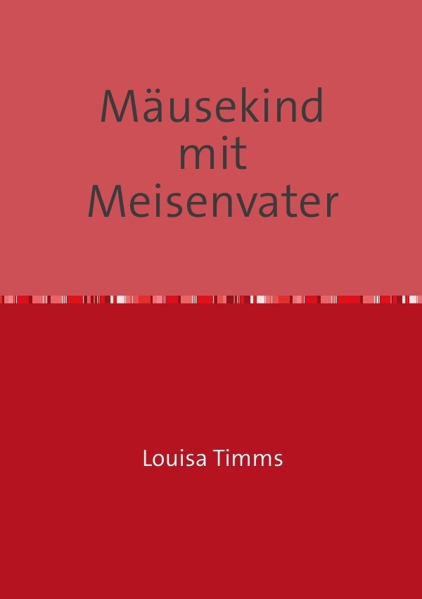 Mäusekind mit Meisenvater