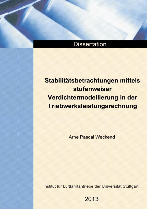 Stabilitätsbetrachtungen mittels stufenweiser Verdichtermodellierung in der Triebwerksleistungsrechnung