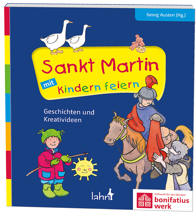 Sankt Martin mit Kindern feiern