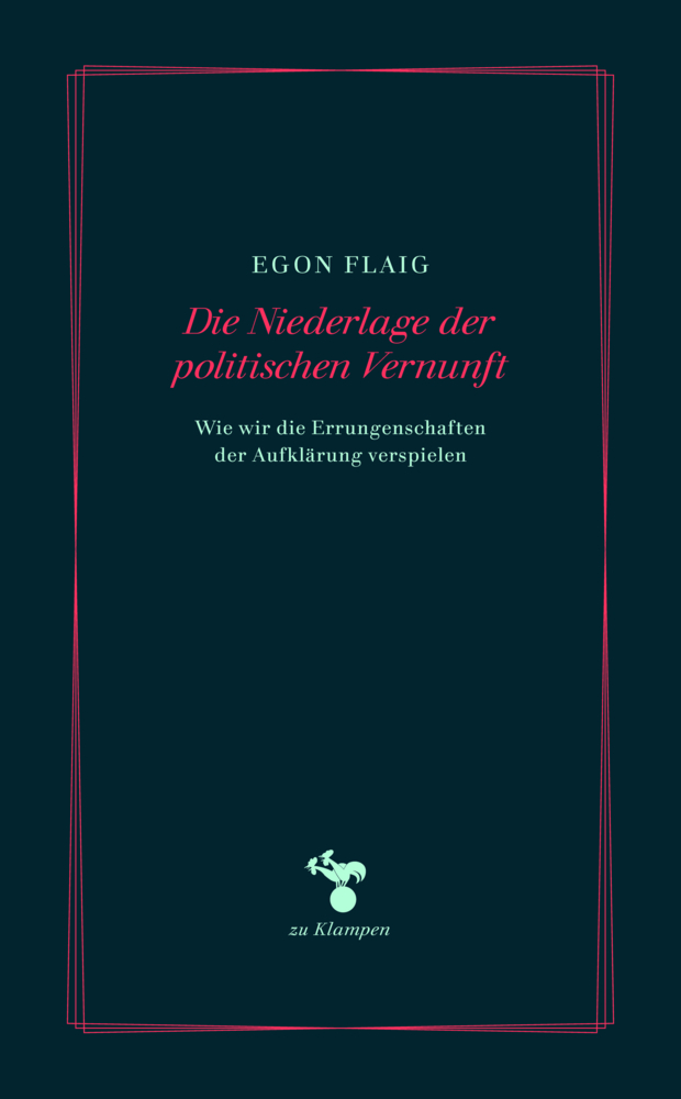 Die Niederlage der politischen Vernunft