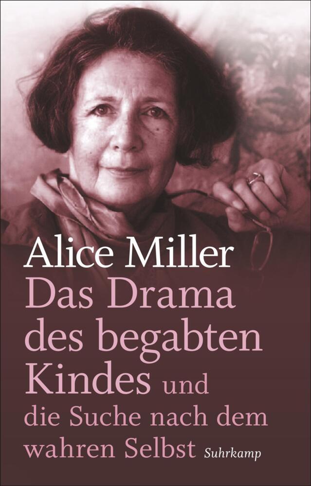 Das Drama des begabten Kindes und die Suche nach dem wahren Selbst, Geschenkausgabe
