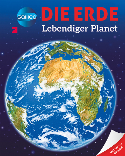 Galileo Wissen: Die Erde