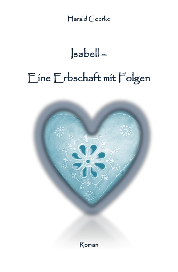 Isabell - Eine Erbschaft mit Folgen