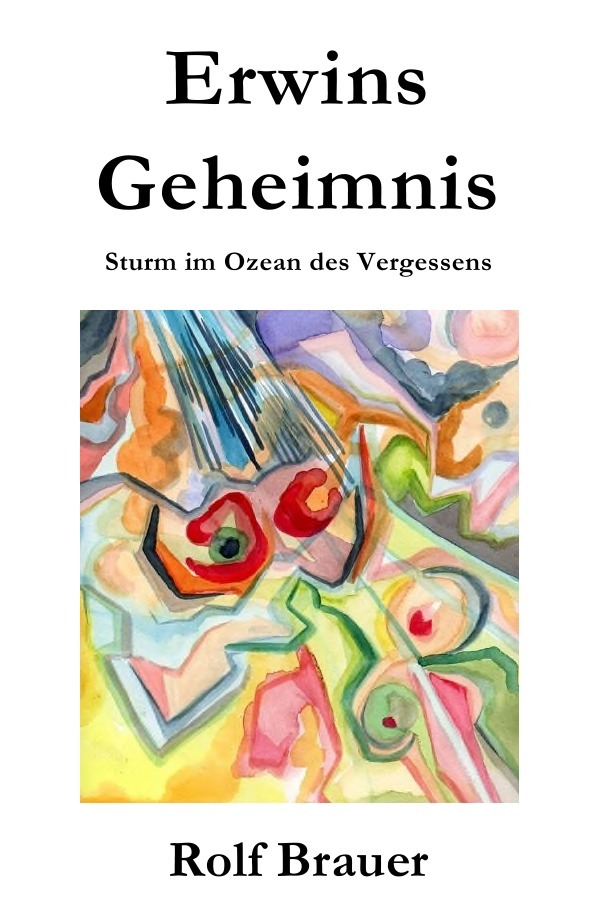 Die Fälle der Hauptkommissarin Chantal Keller / Erwins Geheimnis