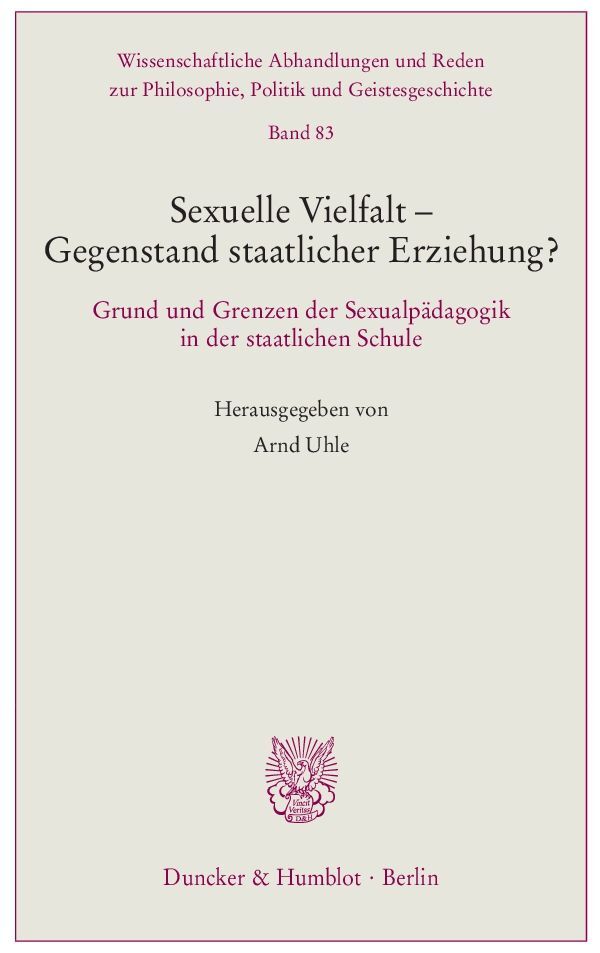 Sexuelle Vielfalt - Gegenstand staatlicher Erziehung?