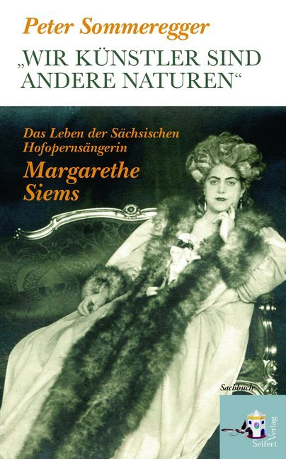"Wir Künstler sind andere Naturen"