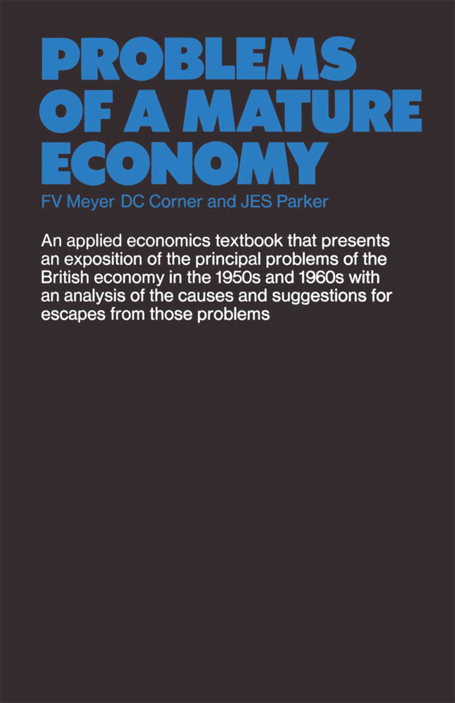 Problems of a Mature Economy