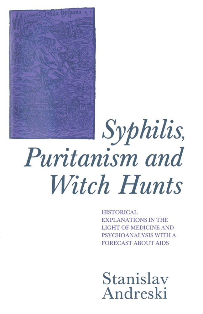 Syphilis, Puritanism and Witch Hunts